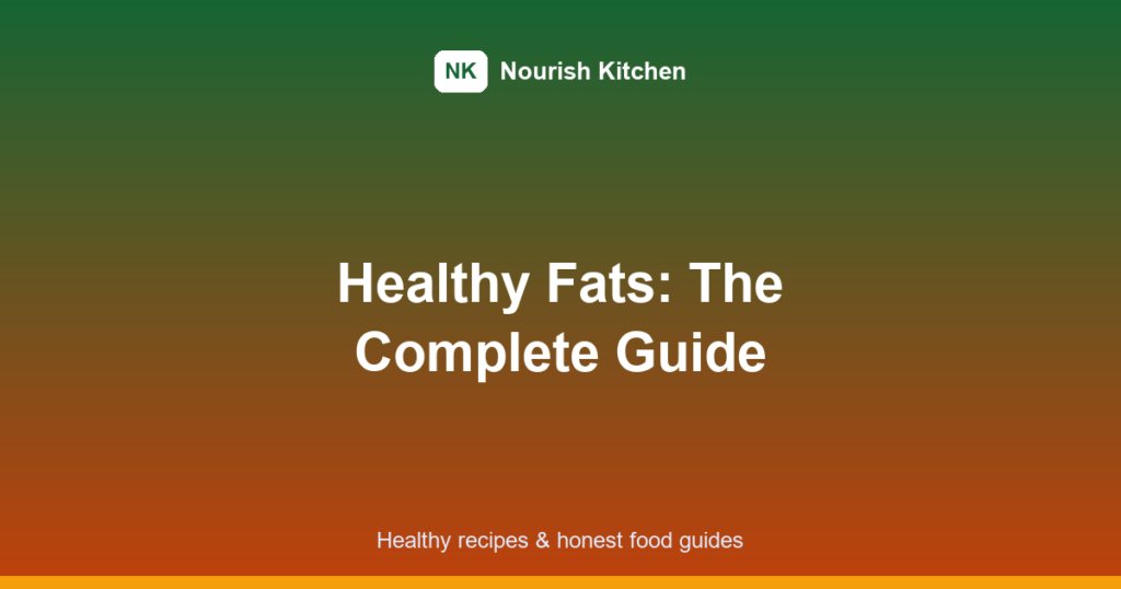 healthy fats featured image