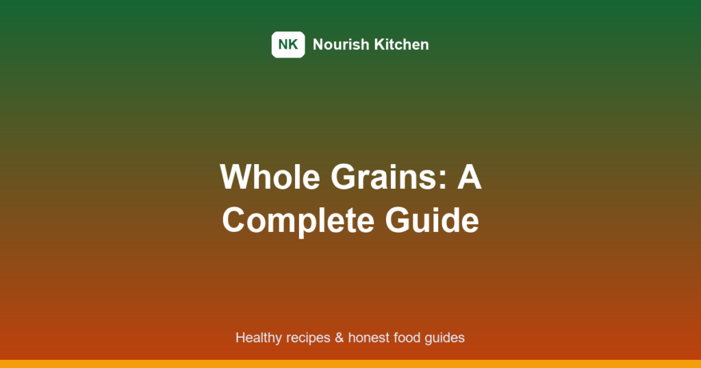 whole grains featured image